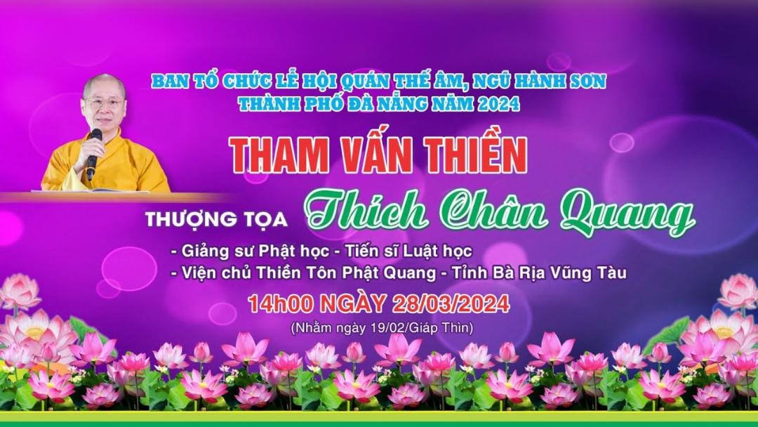 LIVESTREAM THAM VẤN THIỀN CHÙA QUÁN THẾ ÂM - TT. TS. Thích Chân Quang
