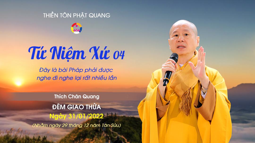 Tứ Niệm Xứ 4