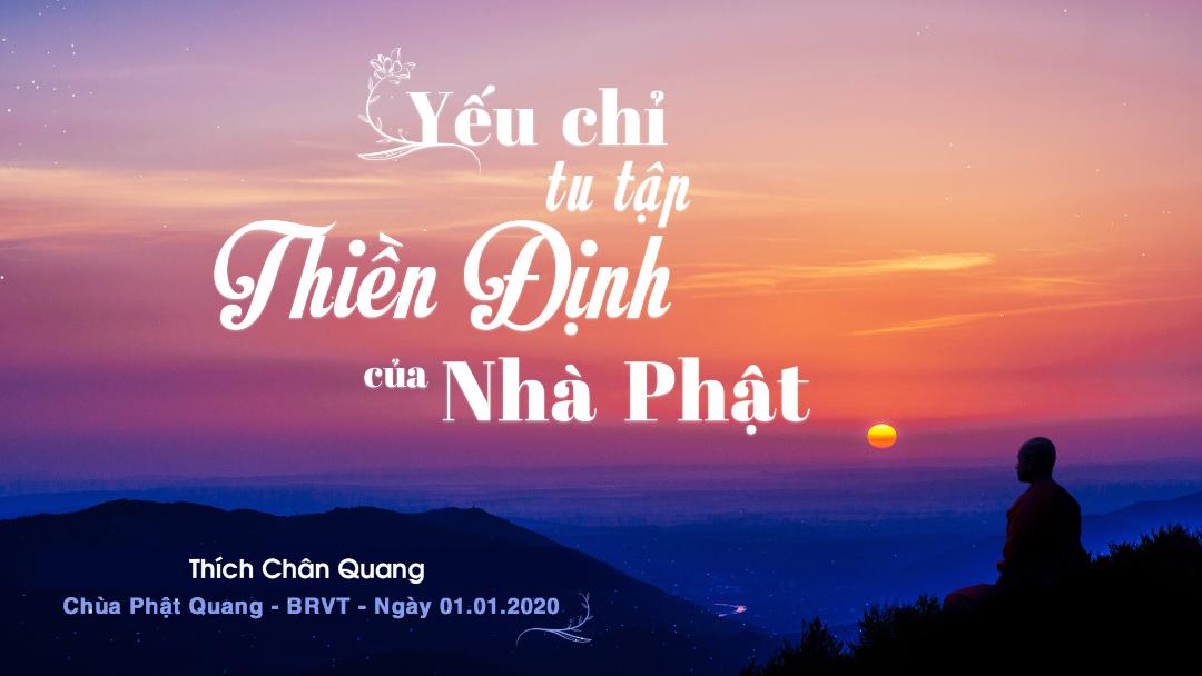 Yếu Chỉ Tu Tập Thiền Định Của Nhà Phật
