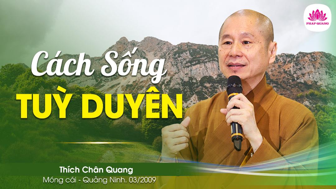 Cách Sống Tùy Duyên B