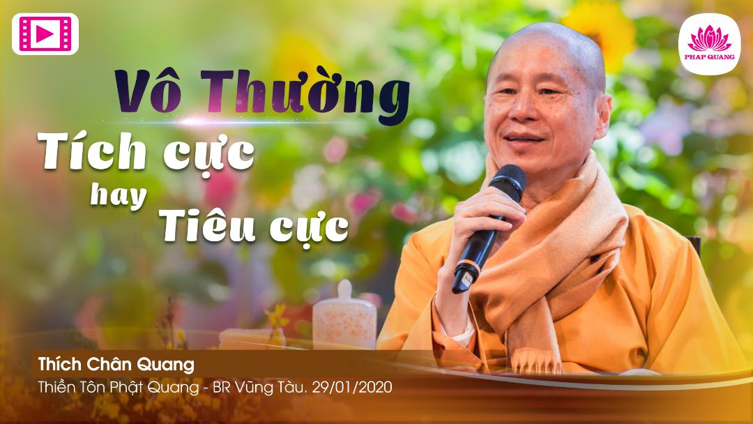 Vô Thường - Tiêu Cực Hay Tích Cực