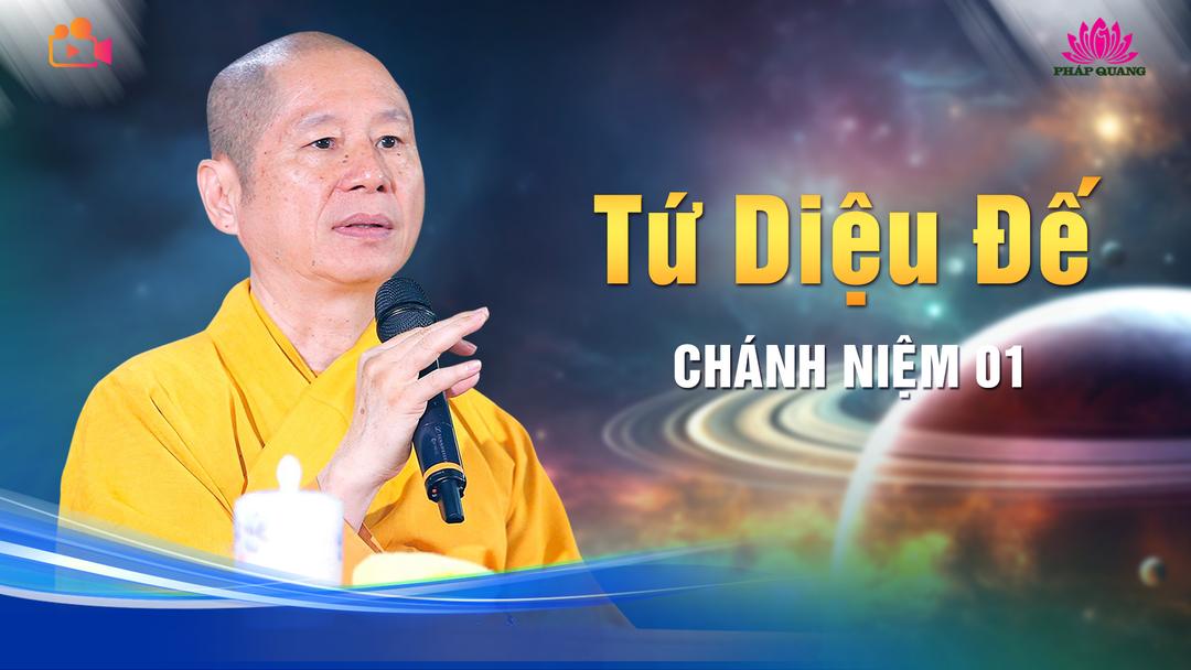 CHÁNH NIỆM 01