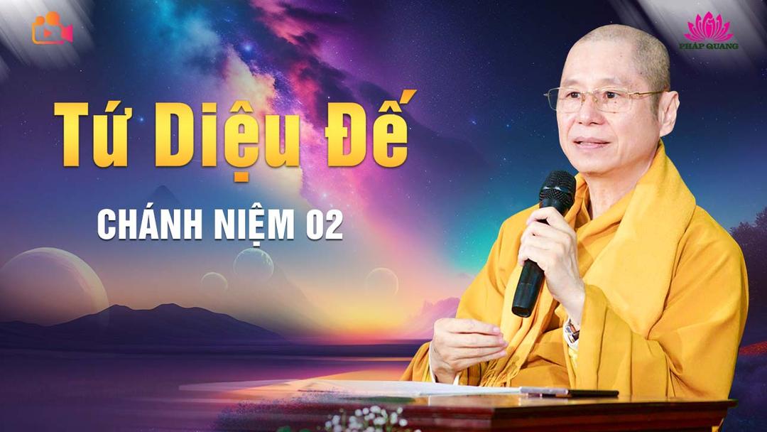 CHÁNH NIỆM 02
