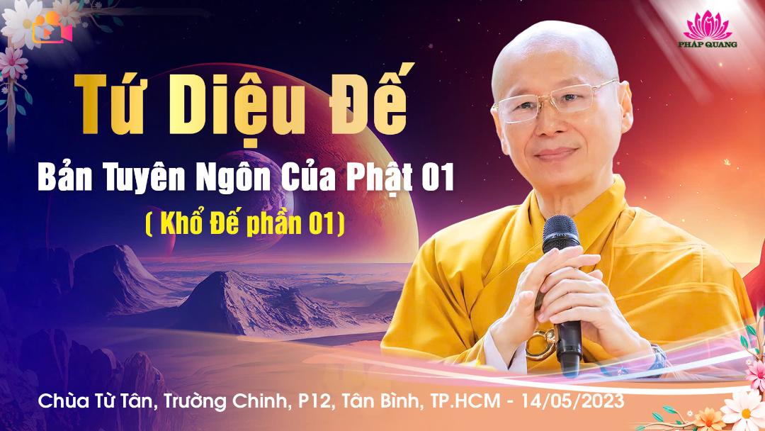 TỨ DIỆU ĐẾ 01 - KHỔ ĐỂ 1