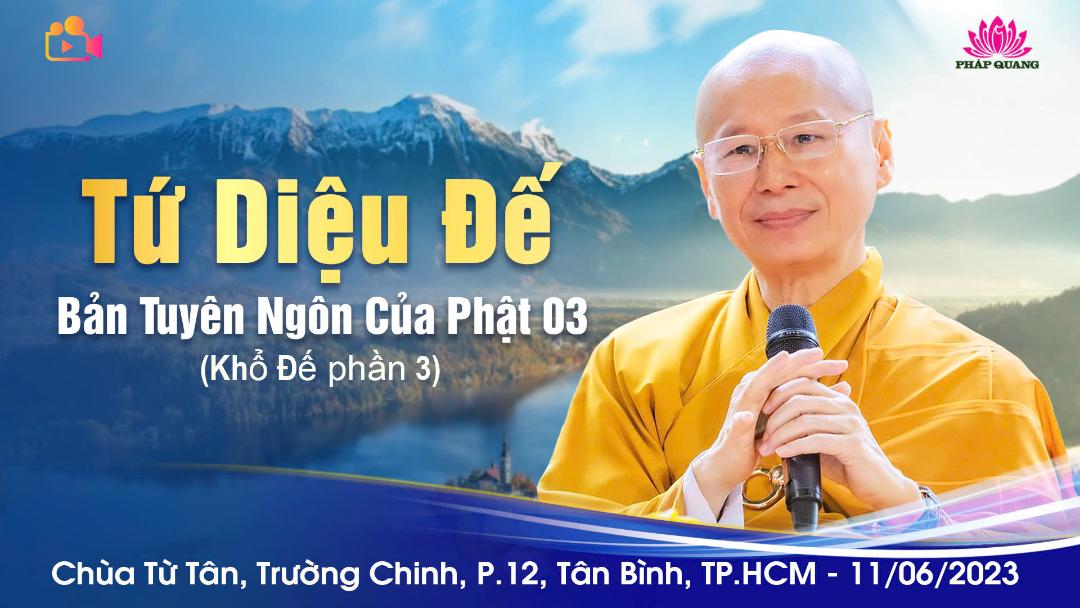 TỨ DIỆU ĐẾ 03 - KHỔ ĐẾ 3