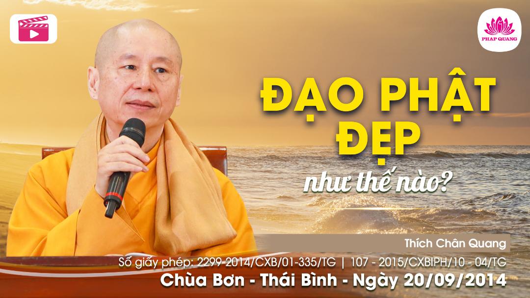 Đạo Phật Đẹp Như Thế Nào