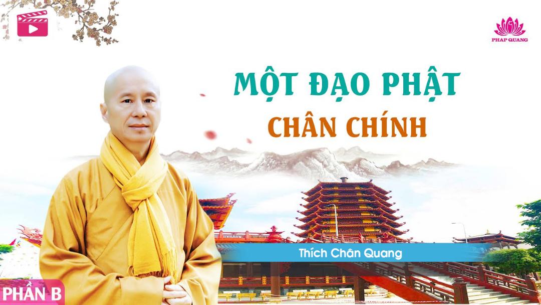 Một Đạo Phật Chân Chính B
