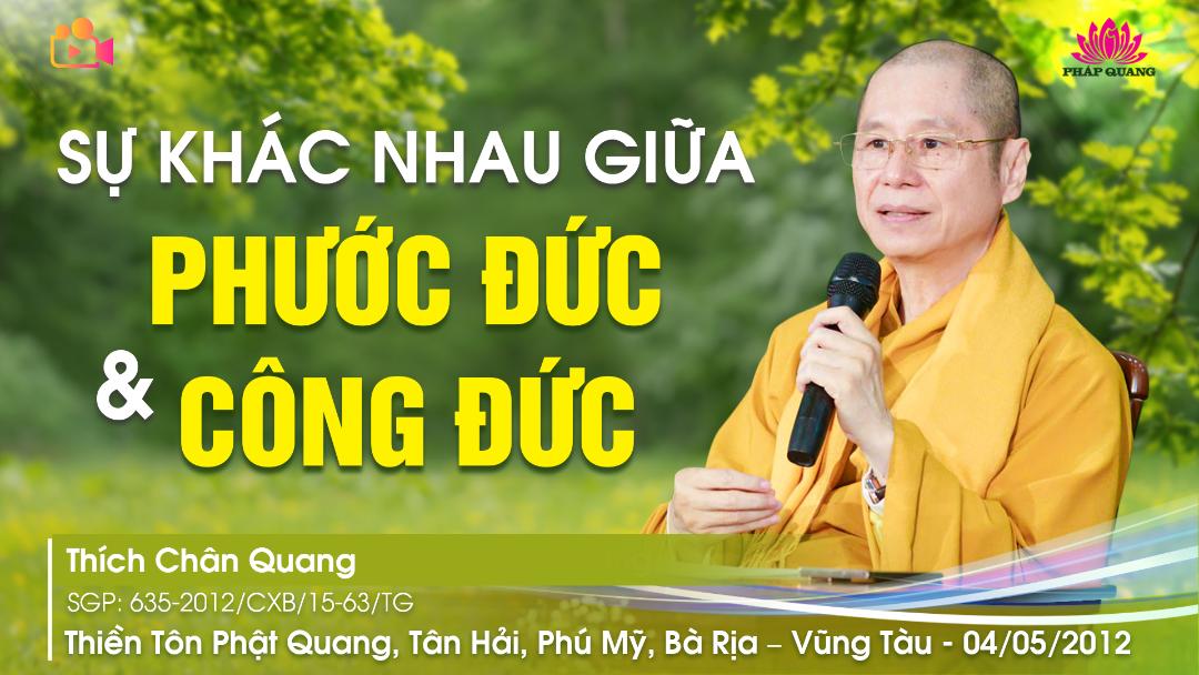 SỰ KHÁC NHAU GIỮA PHƯỚC ĐỨC VÀ CÔNG ĐỨC
