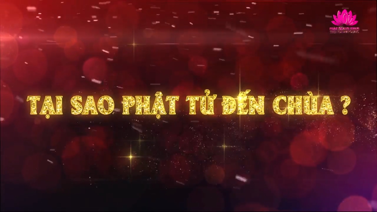 Tại Sao Phật Tử Đến Chùa