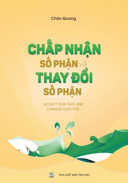 Chấp nhận số phận và thay đổi số phận