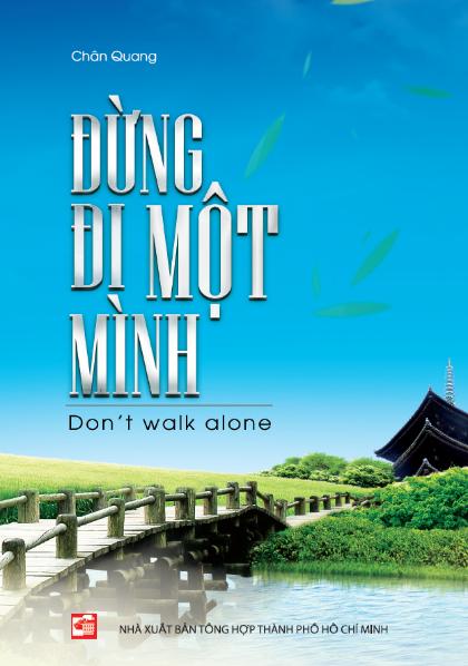 Đừng đi một mình
