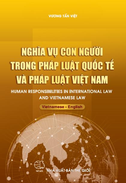 Nghĩa Vụ Con Người Trong Pháp Luật Quốc Tế Và Pháp Luật Việt Nam