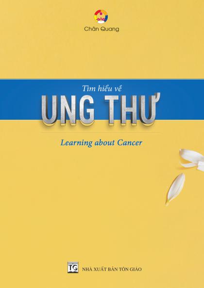 Tìm hiểu về ung thư (tái bản lần 3)