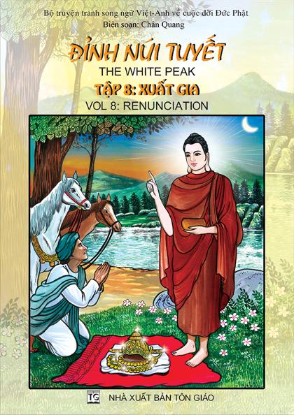 Đỉnh Núi Tuyết - tập 8 : XUẤT GIA