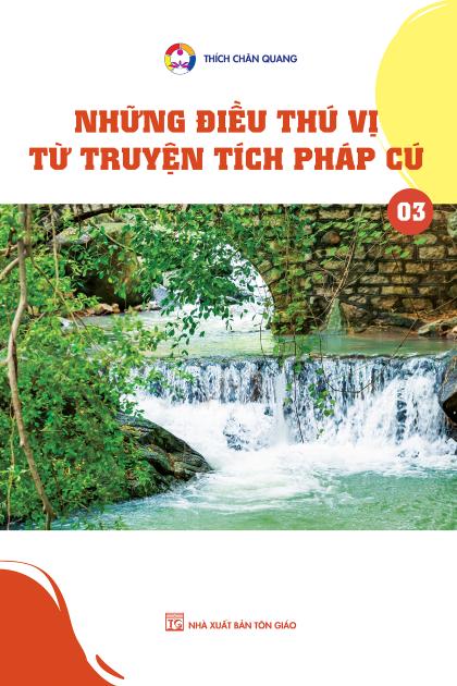 Những điều thú vị từ truyện tích Pháp cú - tập 3