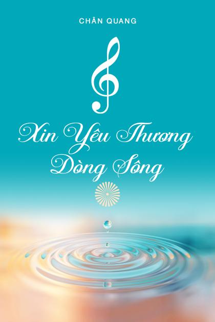 Xin Yêu Thương Dòng Sông