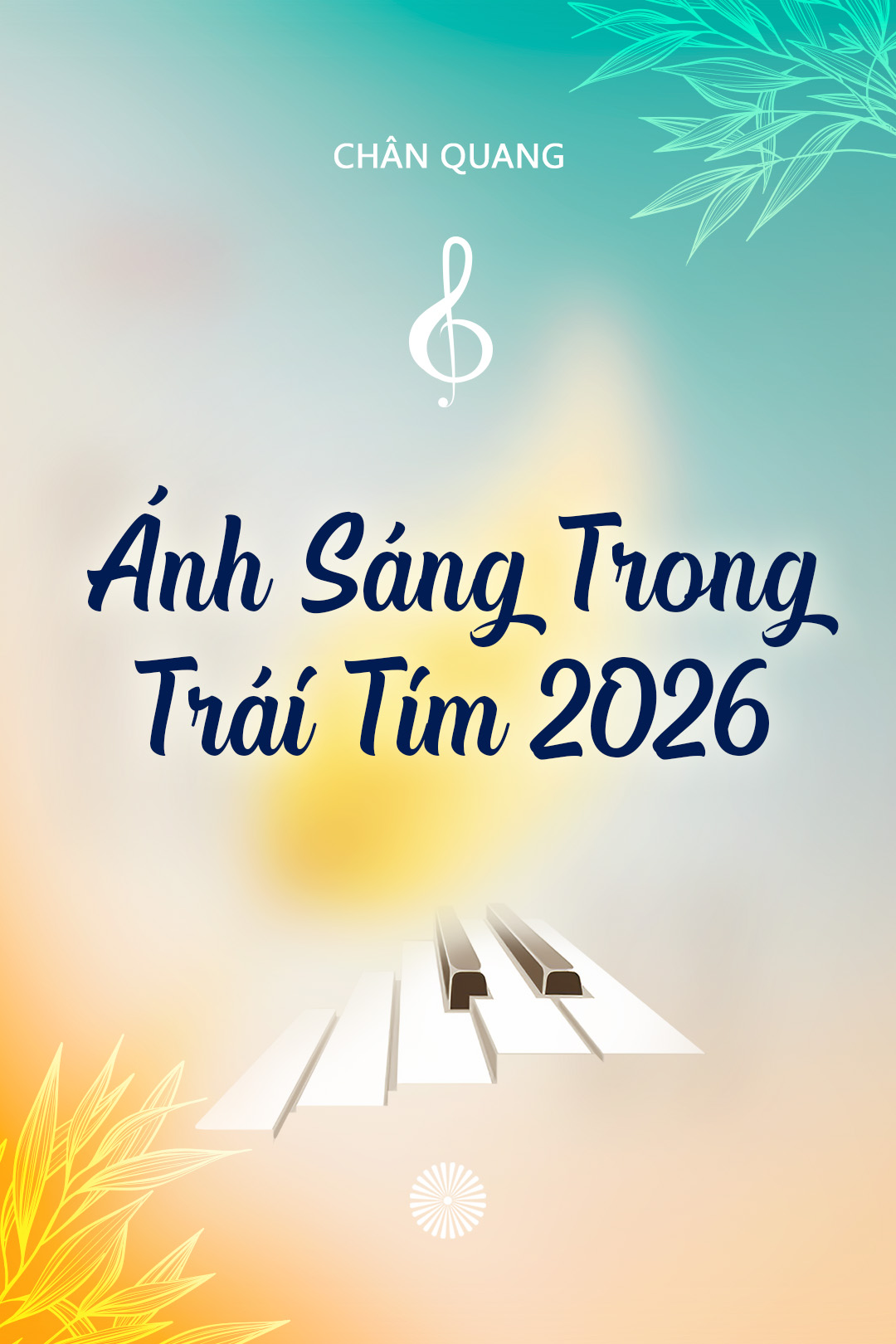 ÁNH SÁNG TRONG TRÁI TIM 2026