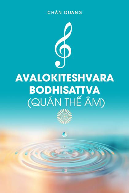 AVALOKITESHVARA BODHISATTVA - QUÁN THẾ ÂM