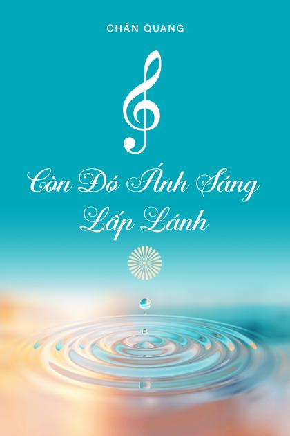 CÒN ĐÓ ÁNH SÁNG LẤP LÁNH