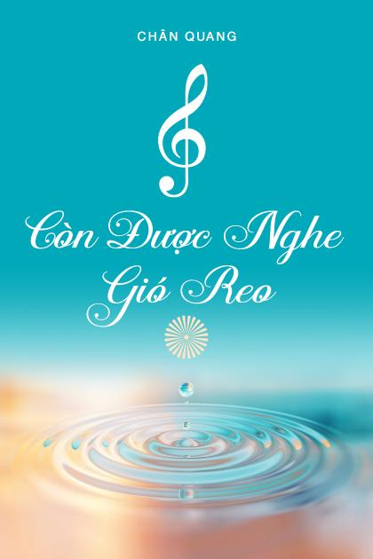 Còn Được Nghe Gió Reo