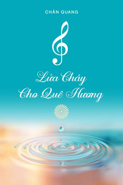 Lửa Cháy Cho Quê Hương