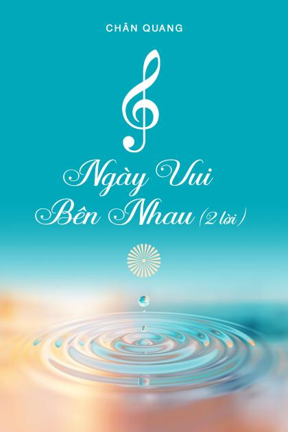 Ngày Vui Bên Nhau -(Việt - Anh)