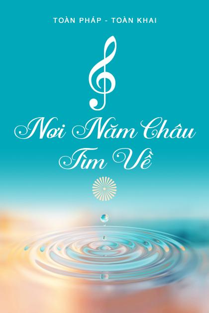 NƠI NĂM CHÂU TÌM VỀ