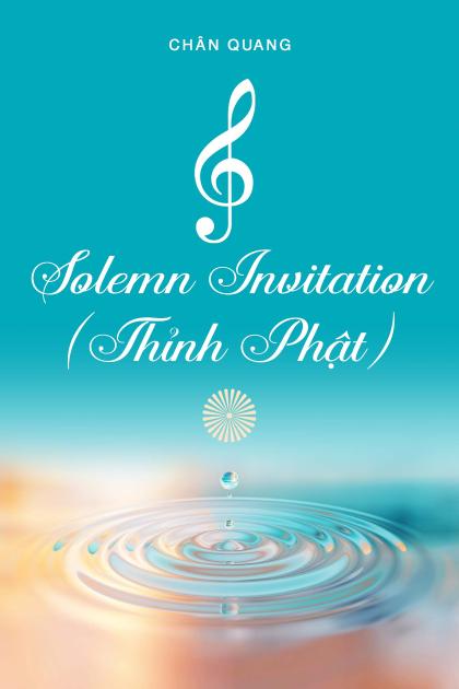 Solemn Invitation (Thỉnh Phật)