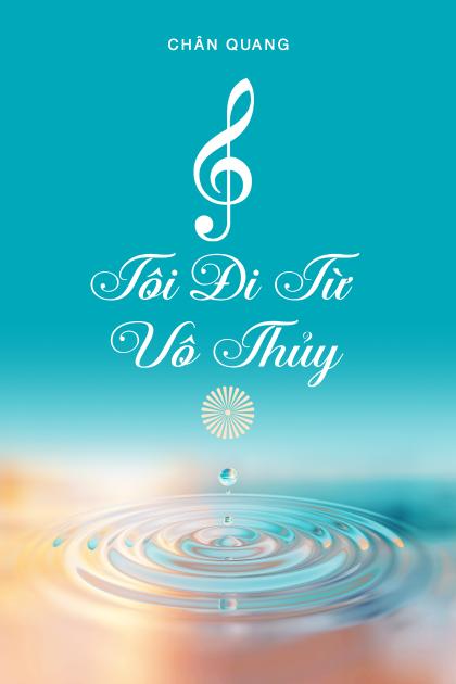 Tôi Đi Từ Vô Thủy