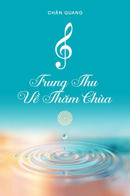 Trung Thu Về Thăm Chùa