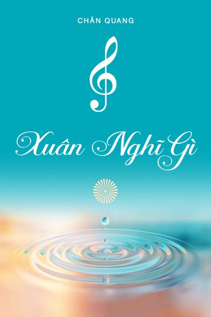 Xuân Nghĩ Gì