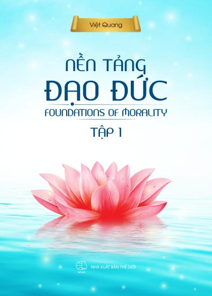 Nền tảng đạo đức - tập 1
