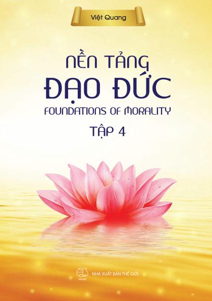 Nền tảng đạo đức - tập 4