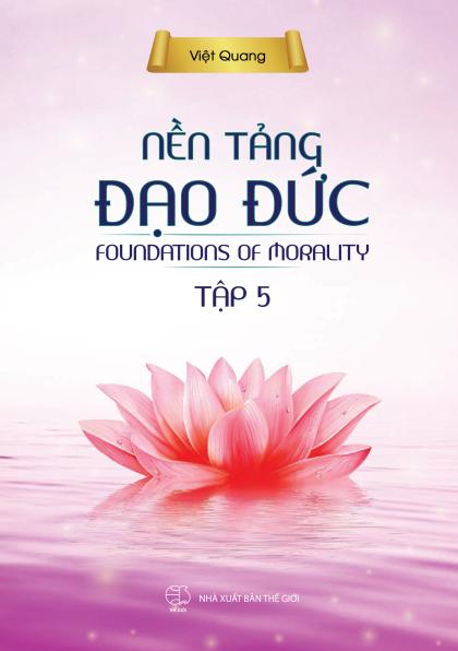 Nền tảng đạo đức - tập 5