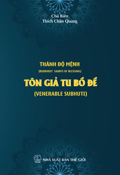 08. Tôn giả Tu Bồ Đề