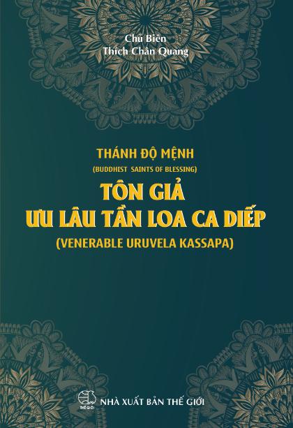 21. Tôn giả Ưu Lâu Tần Loa Ca Diếp