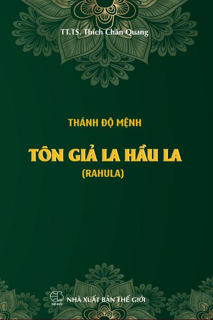 07. Tôn giả La Hầu La