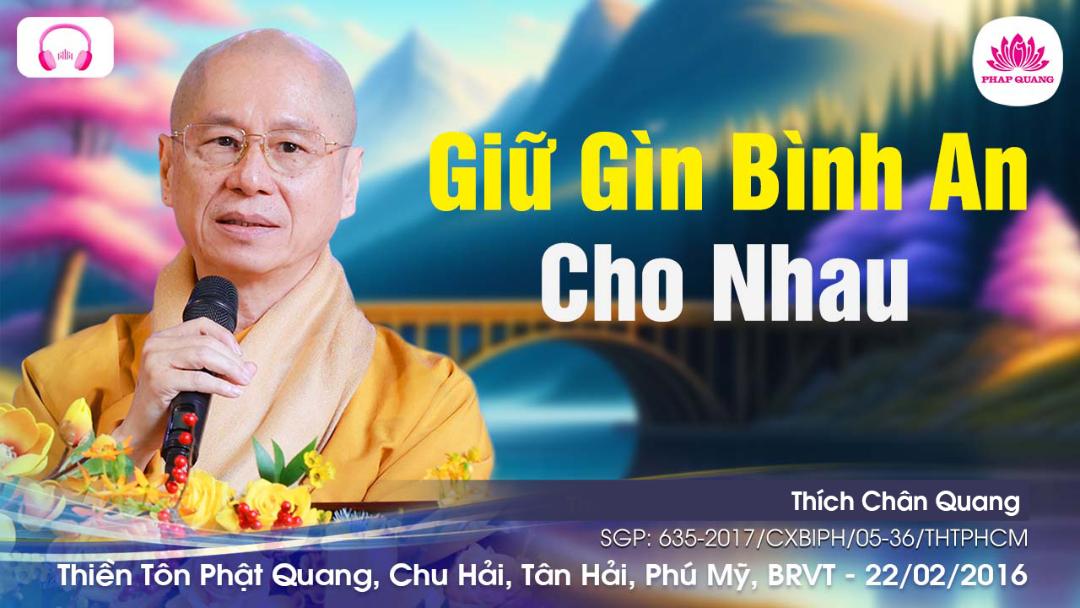 Giữ Gìn Sự Bình An Cho Nhau