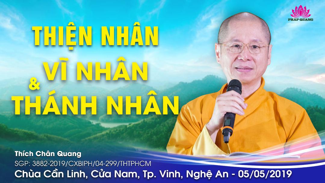 Thiện Nhân, Vĩ Nhân Và Thánh Nhân