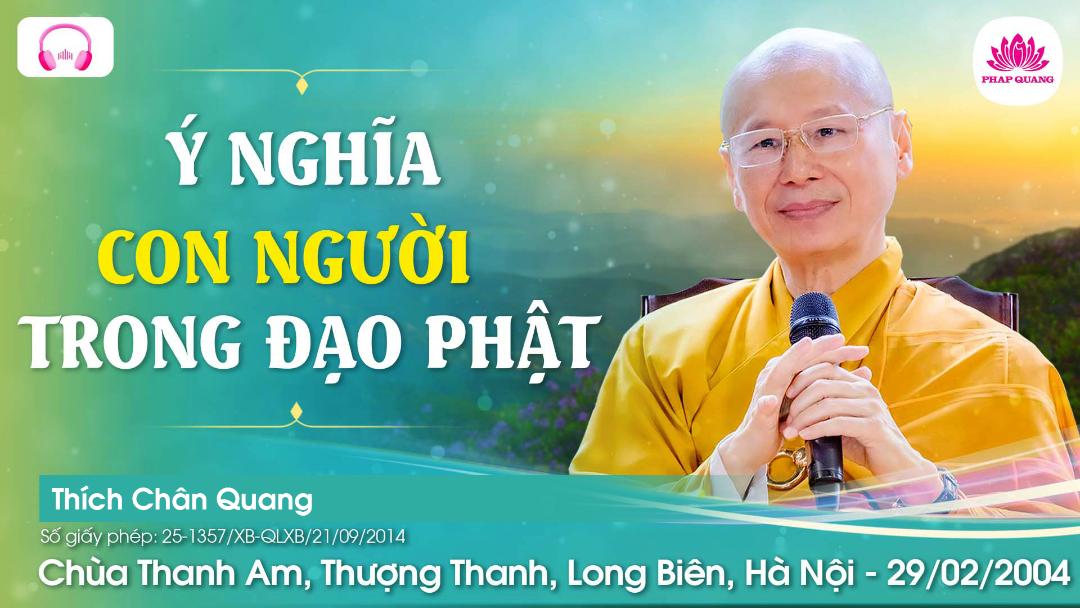 Ý Nghĩa Con Người Trong Đạo Phật