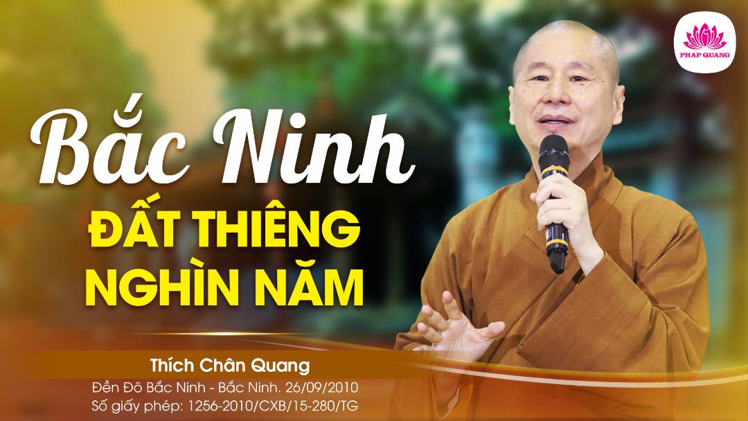 Bắc Ninh Đất Thiêng Nghìn Năm