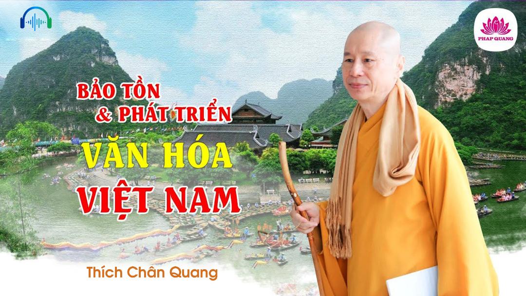 Bảo Tồn Và Phát Triển Văn Hóa Việt Nam
