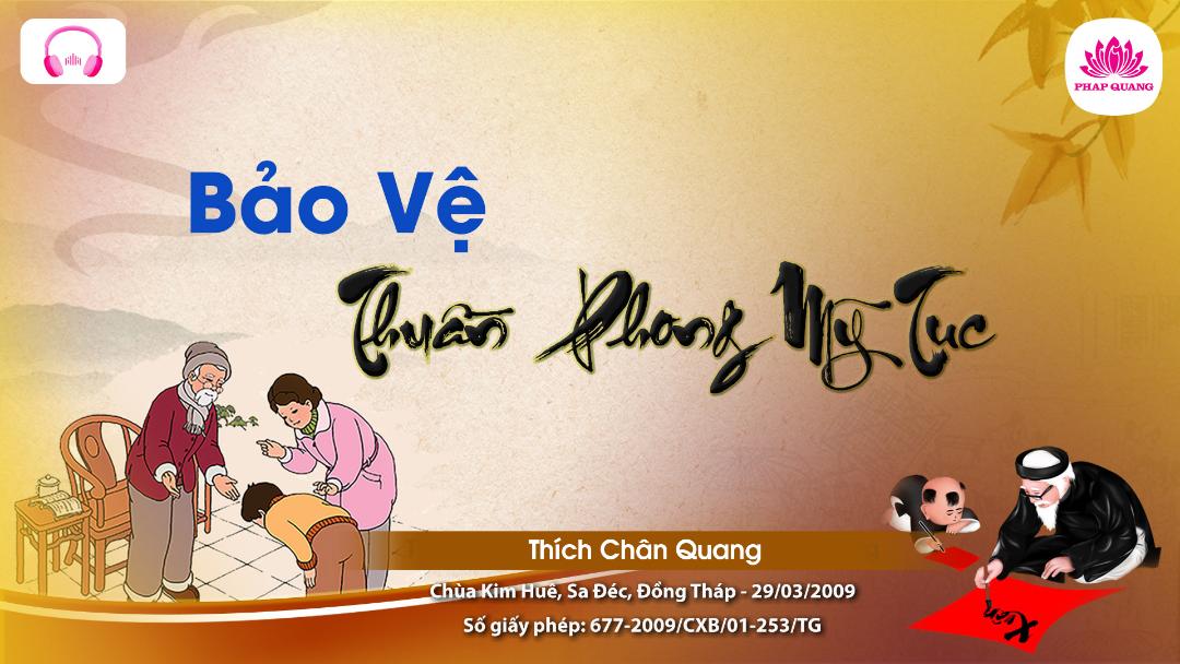 Bảo Vệ Thuần Phong Mỹ Tục