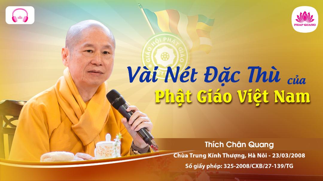 Vài Nét Đặc Thù Của Phật Giáo Việt Nam