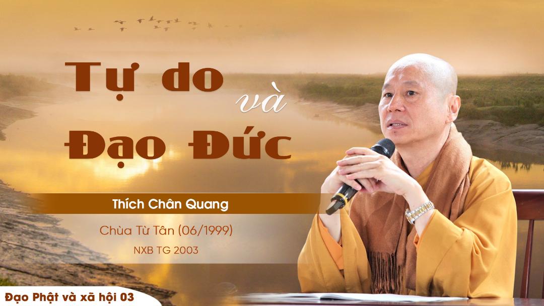 03 Tự Do Và Đạo Đức