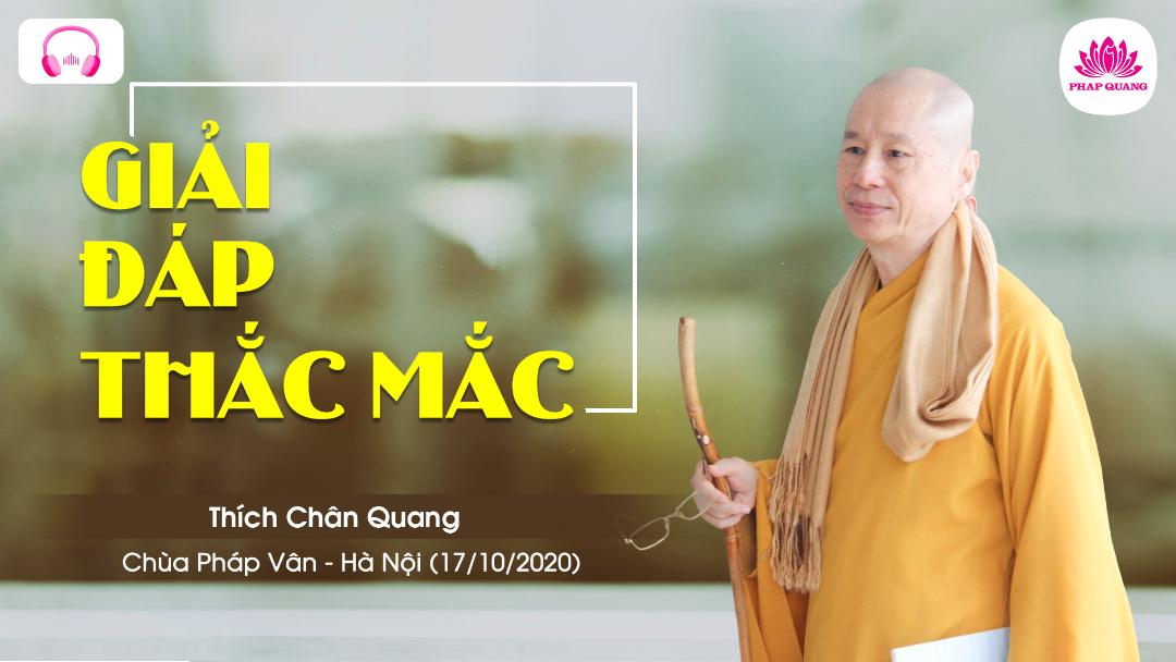 Giải Đáp Thắc Mắc chùa Pháp Vân 17-10-2020