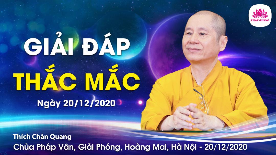 Giải Đáp Thắc Mắc chùa Pháp Vân 20-12-2020