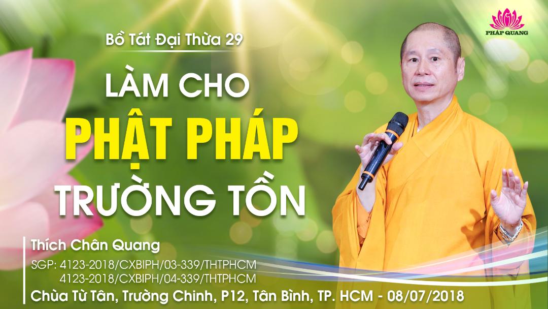 29 Làm Cho Phật Pháp Trường Tồn