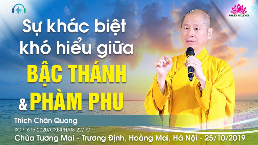 Sự Khác Biệt Khó Hiểu Giữa Bậc Thánh Và Phàm Phu