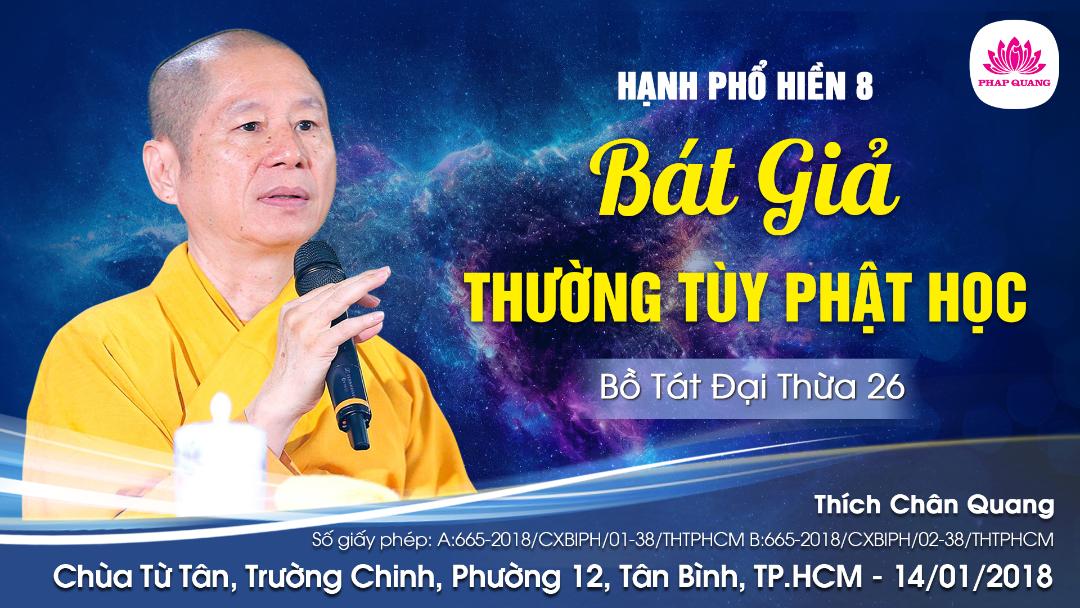 08 - Bát Giả Thường Tùy Phật Học